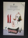 Kundera, Milan - Farewell Waltz Kundera, Milan - Farewell Waltz