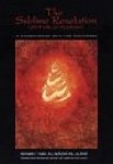 Shaikh Abd al-Qadir Al-Jilani - THE SUBLIME REVELATION.: A Collection of Sixty-two Discourses