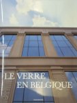 Luc Engen - Le Verre en Belgique des origines à nos jours
