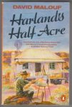 Malouf, David - Harland’s Half Acre