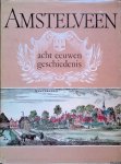 Groesbeek, J.W. - Amstelveen: acht eeuwen geschiedenis