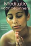 Clement, Stephanie - Meditatie voor beginners; technieken voor bewustzijn, opmerkzaamheid en ontspanning