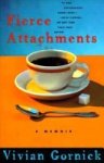 Vivian Gornick 135235 - Fierce Attachments