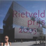  - RIETVELDPRIJS 2005