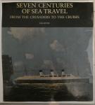 Basil W. Barthe - Seven centuries of sea travel
