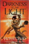 Peter David - Darkness of the Light