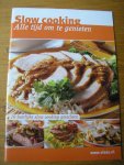 Voorlichtingsbureau Vlees - Slow Cooking, alle tijd om te genieten (10 heerlijke slow cooking gerechten