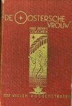 Hoogenstraten, Willem. - De Oostersche vrouw