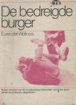 Wolk, E. van der e.a. - De bedreigde burger