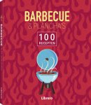 Stéphane Reynaud - Barbeque & plancha's 100 recepten