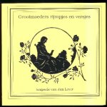  - Grootmoeders rijmpjes en versjes