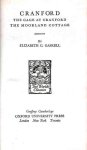 Gaskell, Elizabeth C. - Cranford. The cage at Cranford / The Moorland Cottage