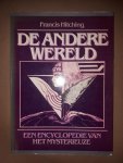 Hitching, Francis - De andere wereld - Een encyclopedie van het mysterieuze