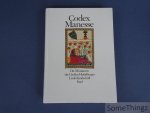 Ingo F. Walther und Gisela Siebert. - Codex Manesse. Die Miniaturen der Grossen Heidelberger Liederhandschrift.