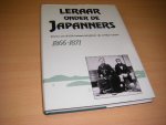 Gratama, Koenraad Wolter - Leraar onder de Japanners.  Brieven van Dr. K.W. Gratama betreffende zijn verblijf in Japan, 1866-1871
