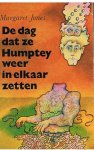 Jones, Margaret - De dag dat ze Humptey weer in elkaar zetten