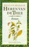 Haasse, Hella S. - Heren van de thee