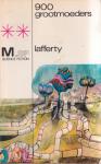 Lafferty, R. A. - 900 Grootmoeders
