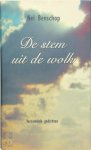 Nel Benschop - De stem uit de wolk Verzamelde gedichten