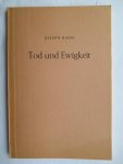 Hahn, Joseph - Tod und Ewigkeit