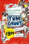 Liz Pichon - Tom Groot 1 -   De waanzinnige wereld van Tom Groot