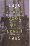 Leih, H.G - Leren voor het leven. Van Gereformeerd Gymnasium tot Johannes Calvijn Lyceum 1896-1995 (Kampen).
