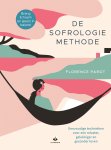 Florence Parot 194752 - De sofrologiemethode Eenvoudige technieken voor een relaxter, gelukkiger en gezonder leven