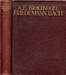 Brachvogel, Albert Emil - Friedemann Bach