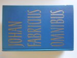 Fabricius, Johan - Omnibus Fabricius, Johan - Omnibus