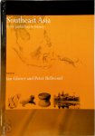Ian Glover, Peter Bellwood - Southeast Asia: From Prehistory to History