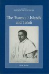 BARRATT, Glynn - The Tuamotu Islands and Tahiti. Volume 4 of Russia and the South Pacific, 1696 - 1840. Pacific Maritime Studies Series, Volume 10