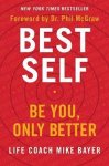 Mike Bayer - Best Self