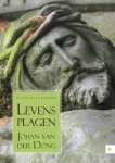 Johan van der Dong - Levensplagen