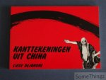 Dejonghe, Lieve - Kanttekeningen uit China.
