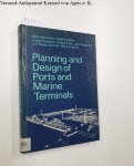 Agerschou, Hans and Helge Lundgren: - Planning and Design of Ports and Marine Terminals