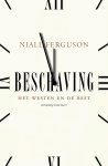 Niall Ferguson - Beschaving het westen en de rest