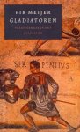 Meijer, Fik. - Gladiatoren : volksvermaak in het Colosseum.