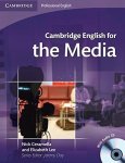 Nick Ceramella - Cambridge English for the Media Student's Book with Audio Cd