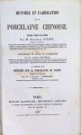 Stanislas Julien, Alphonse Salvétat, J. Hoffmann - Histoire et fabrication de la porcelaine chinoise