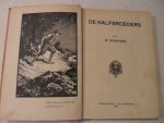 Schippers W. - De halfbroeders
