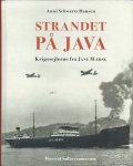 Anni Schwartz Hansen - Strandet på Java: Krigssejlerne fra Jane Mærsk