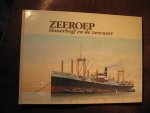 Heere, M. ea - Zeeroep Slauerhoff en de zeevaart.