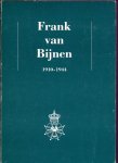 Schulten, Dr. C.M. - Frank van Bijnen 1910-1944