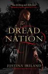 Justina Ireland - Dread Nation