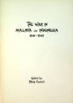 Cockrill, P - The War in Malaya and Indonesia 1941-1945