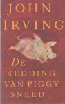 Irving, John - De redding van Piggy Sneed. Verhalen