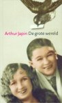 Japin, A. - De grote wereld / druk 1 Japin, A. - De grote wereld / druk 1