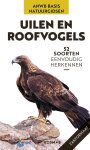Volker Dierschke - Uilen en roofvogels 52 soorten eenvoudig herkennen