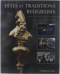 Henneghien Charles - Fêtes et traditions religieuses