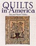 Orlofsky , Patsy . & Myron Orlofsky . [ isbn 9781558593343 ] - Quilts in America . ( The most important book ever publishedabout traditional American Quilts . ) This work on traditional quilts offers guidelines for establishing the age of antique quilts and information on the areas of the country where they -